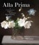 Alla Prima: A Contemporary Guide to Traditional Direct Painting by Al Gury.