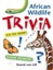 African Wildlife Trivia by Dawid van Lill.