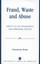 Fraud, Waste and Abuse: Aspects of U.N. Management and Personnel Policies by Hou
