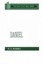 Daniel (Daily Study Bible) by D. S. Russell.