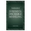 Fundamentals of Environmental Discharge Modeling Kulacki, Frank A. (Series edite