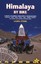 Himalaya by Bike: A Route and Planning Guide for Motorcyclists and Cyclists...