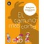 El Camino Mas Corto / The Most Shortest Way Lairla, Sergio/ Rubio, Gabriela