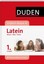 Duden Einfach klasse in Latein 1. Lernjahr: Wissen - Üben - Testen Johannes ...