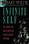 NEW - Infinite Self: 33 Steps to Reclaiming Your Inner Power (PB) 1561703494