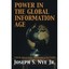 Power in the Global Information Age: From Realism to Globalization Nye Jr., Jose