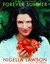 NEW Forever Summer (Style Network's) by Nigella Lawson