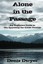 Alone in Passage An Explorers Guide Sea Kayaking Insi by Dwyer Denis -Paperback