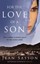 For the Love of a Son: One Afghan Woman's Quest for her Stolen Child.