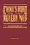 China's Road to the Korean War: The Making of the Sino-American Confrontation...