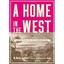 A home in the West, or, Emigration and its consequences - Paperback NEW M. Emili