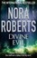 Divine Evil by Nora Roberts.
