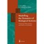 Modelling the Dynamics of Biological Systems: Nonlinear Phenomena and Pattern Fo