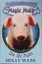 The Shy Piglet by Holly Webb (New S/C)