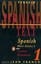 Spanish Short Stories/Cuentos Hispaanicos: v. 1 by Penguin Books Ltd...
