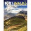 1001 Walks: You must experience before you die Barry Stone