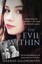 The Evil Within: Murdered by Her Stepbrother - the Crime That Shocked a...