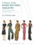 A History of the Paper Pattern Industry von Joy Spanabel Emery [Bloomsbury Acade