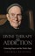 Divine Therapy & Addiction: Centering Prayer and the Twelve Steps by Thomas...