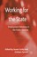 Working for the State: Employment Relations in the Public Services, , New Book