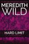 Hard Limit Subtitle: The Hacker Series #4 by Meredith Wild 9781455591817