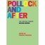 Pollock and After: The Critical Debate Frascina, Francis (Editor)