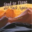 Sand to Stone and Back Again - Paperback NEW Flood, Nancy Bo May 2009