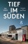 Tief im Süden (DuMont Reiseabenteuer) Paul Theroux