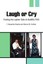 Laugh or Cry: Finding the Lighter Side of disABILITIES by F. Alexander Brejcha