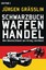 Grässlin, Jürgen: Schwarzbuch Waffenhandel, Taschenbuch