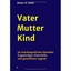 Vater - Mutter - Kind Schaf, Dieter A.
