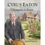 Cyrus Eaton: Champion for Peace - Hardcover NEW Richard Rudnick CN