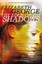 NEW The Edge of the Shadows (The Edge of Nowhere) by Elizabeth George