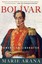 Bolivar: American Liberator by Marie Arana (Paperback / softback, 2014)