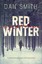 Red Winter by Dan Smith (English) Hardcover Book Free Shipping!