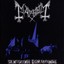 MAYHEM - DE MYSTERIIS DOM SATHANAS