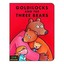 Goldilocks and the Three Bears (Story House) (Story House Board Books) Sebastien