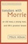 Tuesdays With Morrie: An old man, a young man, and life's greatest lesson.