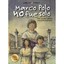 Marco Polo No Fue Solo - Hardcover NEW Pilar Lozano Ca 2011-07