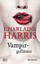 Vampirgefl�ster: Roman, Harris, Charlaine, New Book