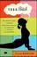 Yoga Bitch: One Woman's Quest to Conquer Skepticism, Cynicism, and Cigarettes