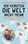Ich versteh die Welt nicht mehr Jennifer Sieglar 9783492060974