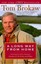 A Long Way from Home: Growing Up in the American Heartl - Paperback NEW Brokaw,