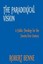 The Paradoxical Vision: A Public Theology for the Twenty-first Century.