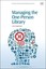 Managing the One-Person Library, Larry Cooperman, Taschenbuch, Englisch, 2014