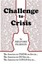 NEW Challenge To Crisis by Melford Pearson BOOK (Paperback / softback) Free P&H