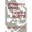 International Conflict and Collective Security - Paperback NEW Willard N. Hoga 3