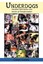 Underdogs: Valuable Information and Stories of Transformation by Caryn Casey