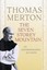 The Seven Storey Mountain by Thomas Merton.