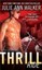 Thrill Ride (Black Knights Inc.) by Julie Ann Walker.